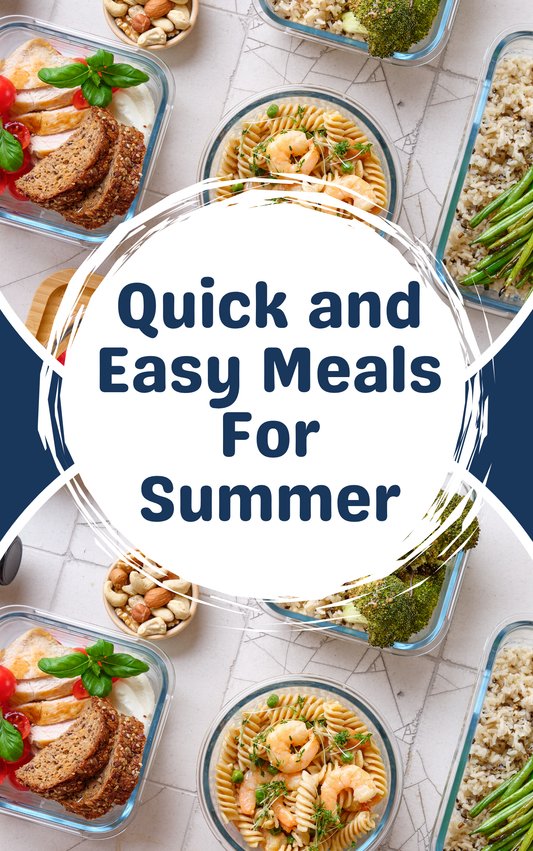 Glass containers with various meals on a white surface, with text 'Quick and Easy Meals For Summer,Savor Summer: 30 Lazy-Day Recipes for Fresh, Fast & Flavorful Meals.