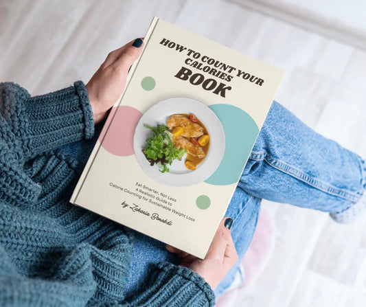 Eat Smarter, Not Less: A Realistic Guide to Calorie Counting for Sustainable Weight Loss
